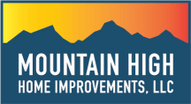 Mountain High
Home Improvements. LLC