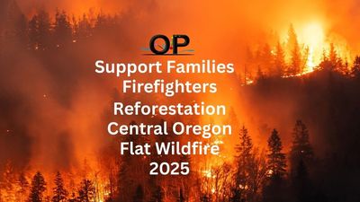 Support Families-Firefighters & Central Oregon Flat Fire