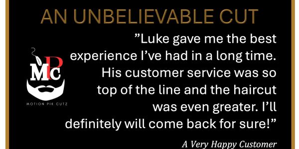 Customer praises Luke for excellent haircut and top-notch service at Motion Pix Cutz.
