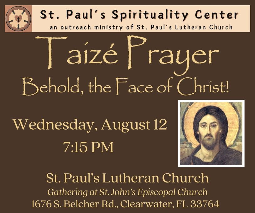 Flyer for Taizé Prayer event at St. Paul's Lutheran Church on August 12 at 7:15 PM.