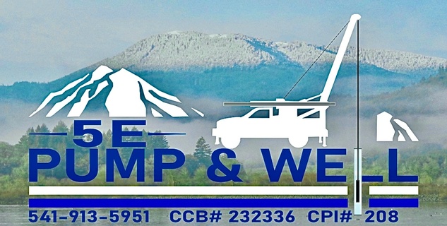 5E Pump and Well Service
Philomath, Oregon 
CCB#232336
CPI#208