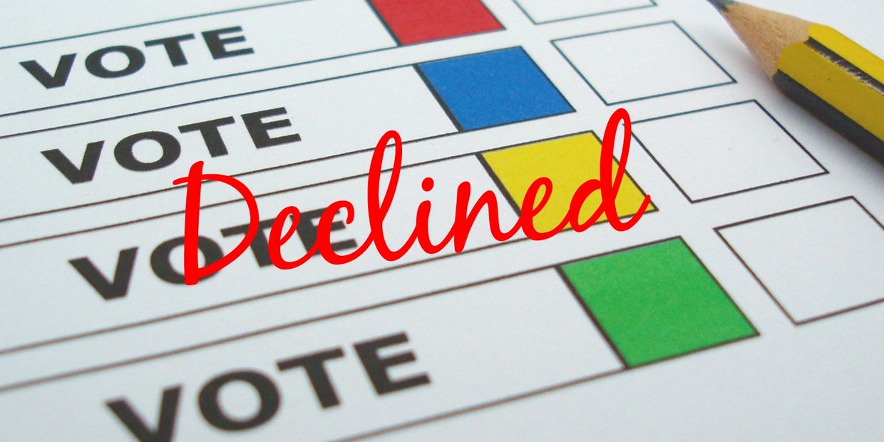 Decline my Ballot - used when no choice is right