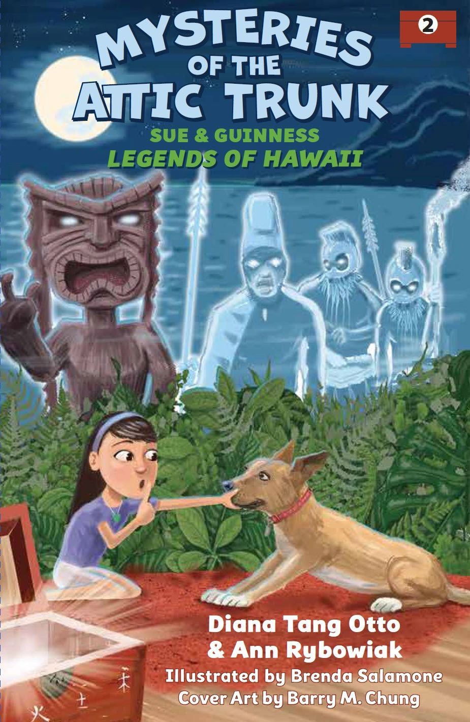 Mysteries of the Attic Trunk Legends of Hawaii Middle Grade Educational Fantasy Book 2
