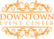 Downtown Event Center