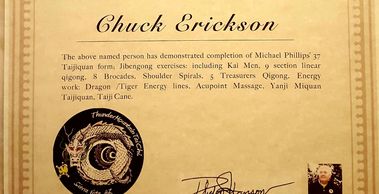 Thunder Mountain Taijiquan Certificate
Chuck Erickson