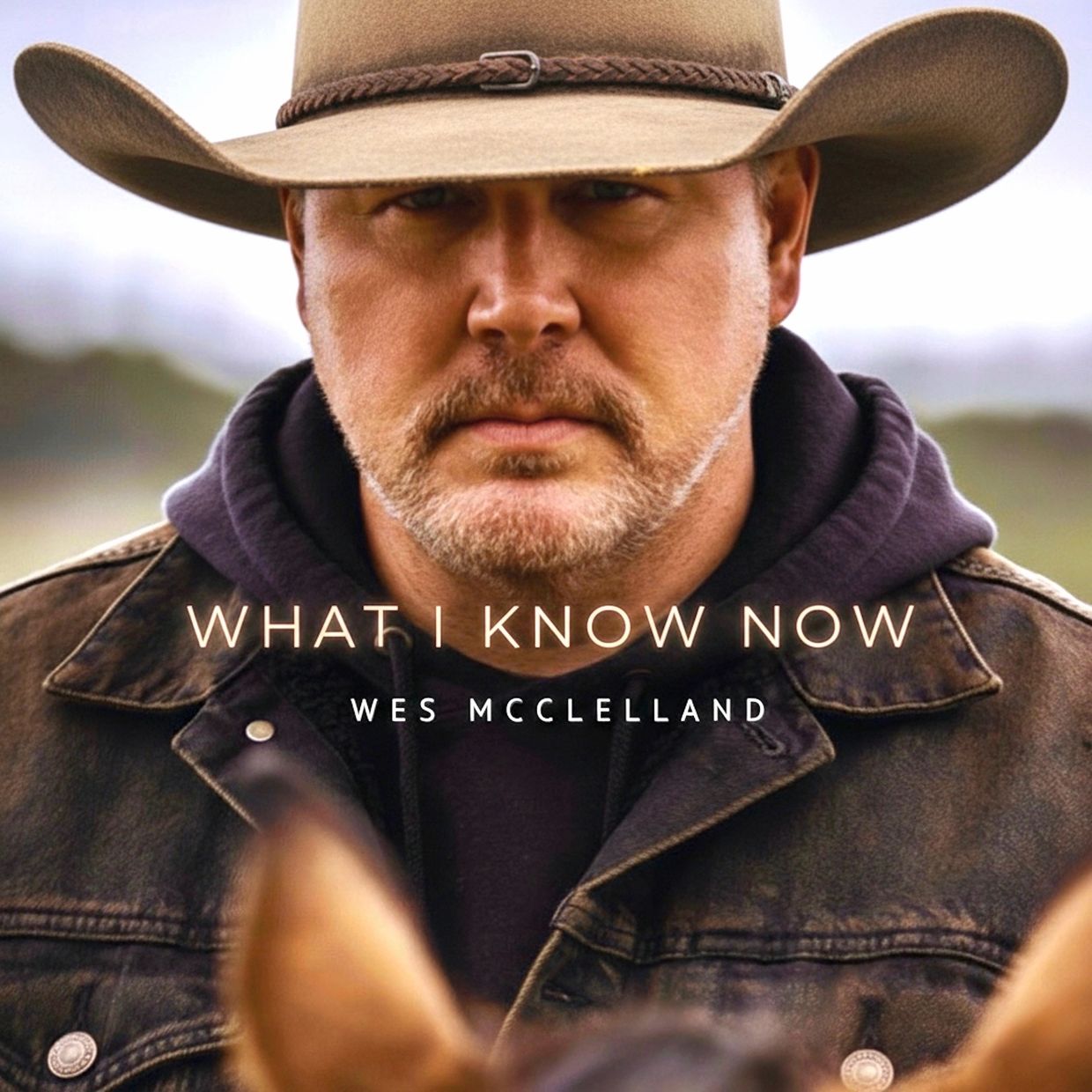 Wes McClelland — What I Know Now