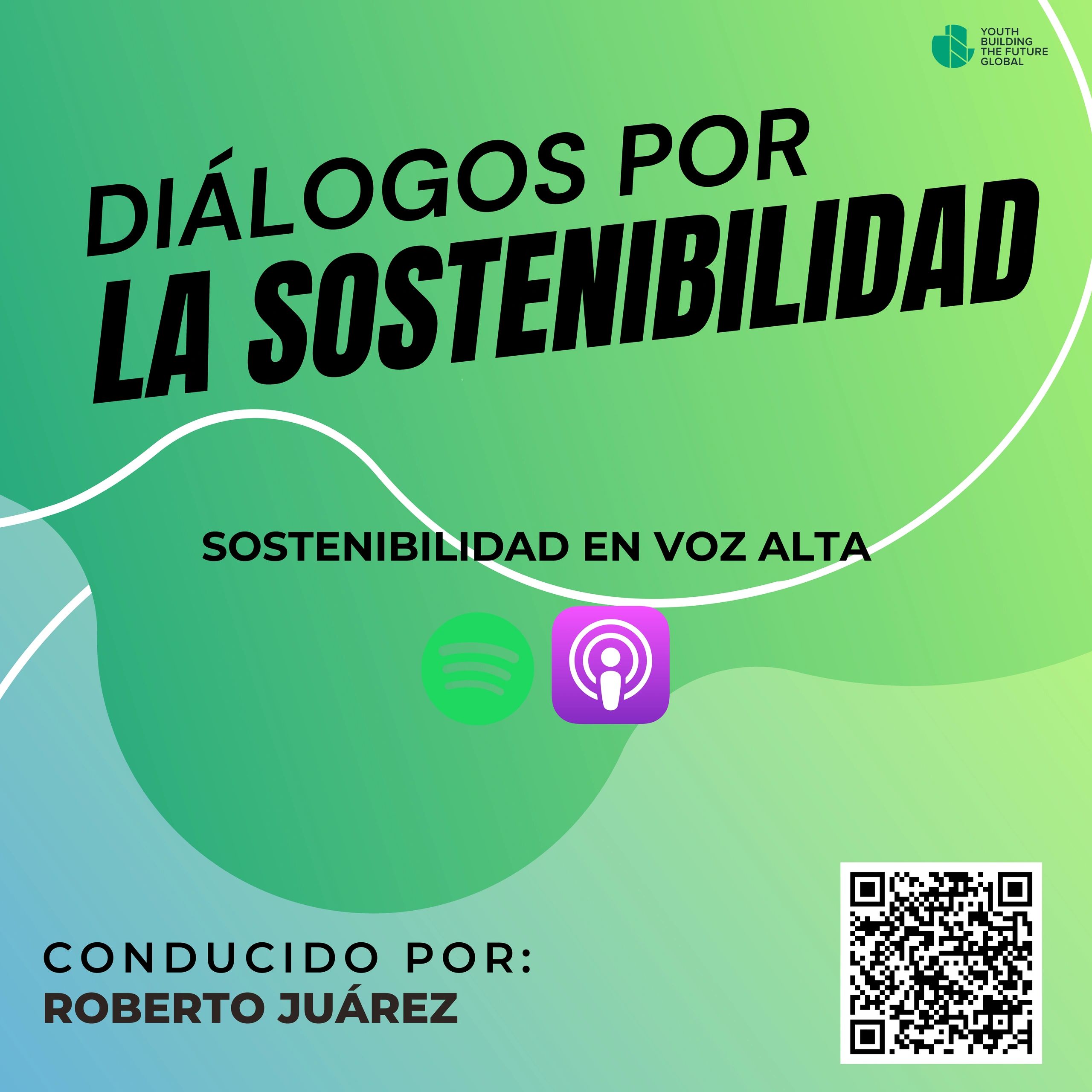 Poster promoting sustainability dialogues hosted by Roberto Juárez.