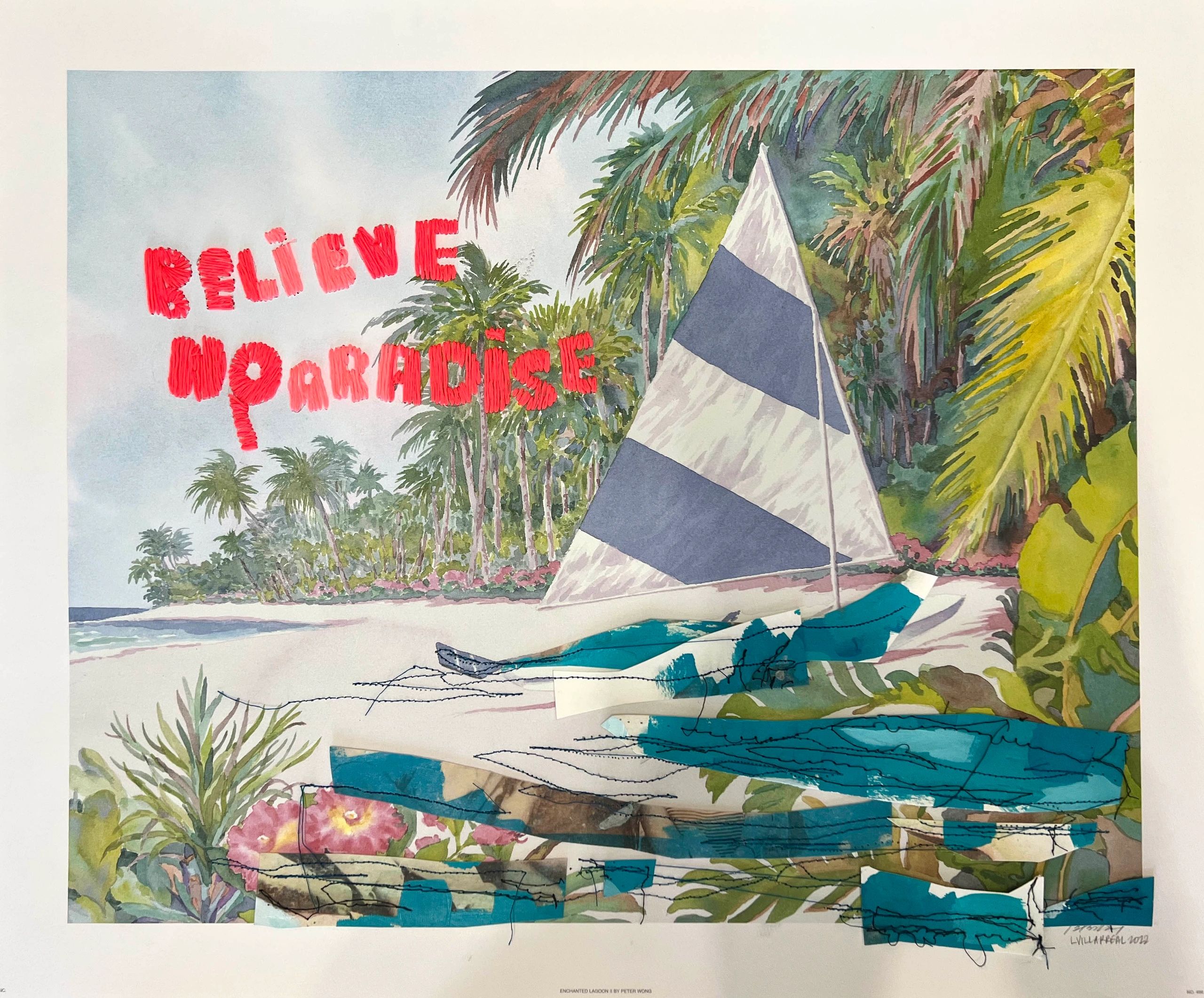 BELIEVE NO PARADISE / Collage and embroidery on found poster / 19x23" (48x58cm) / 2022
