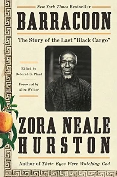 Cover of 'Barracoon' by Zora Neale Hurston featuring a portrait of Cudjo "Kazoola" Lewis