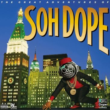 Soh Dope comic cover with cartoon character and city skyline.