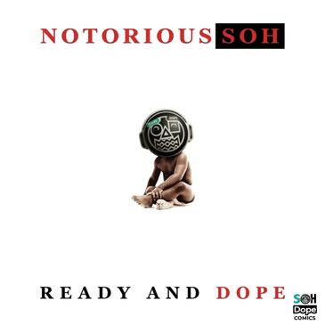 Album cover featuring a baby with an astronaut helmet and the title Ready and Dope.