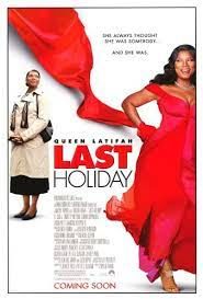 Last Holiday movie poster Last Holiday movie poster
