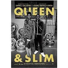 Queen and Slim movie poster Queen and Slim movie poster