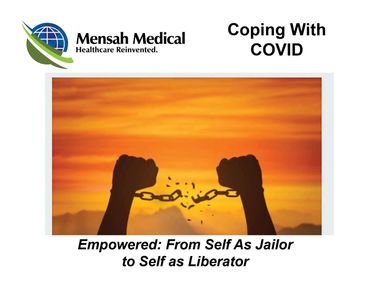 Empowered: From Self as Jailor to Self as Liberator