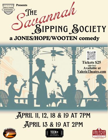 Poster for The Savannah Sipping Society comedy with show dates and ticket info.