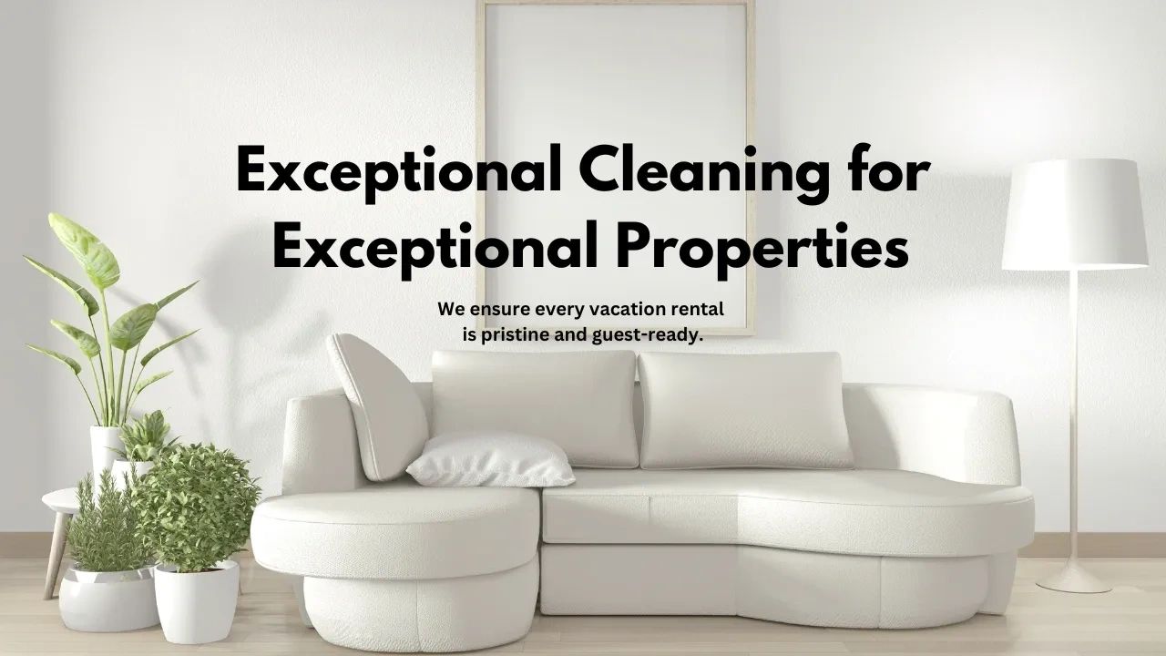 Minimalist living room featuring text: 'Exceptional cleaning for exceptional properties.'