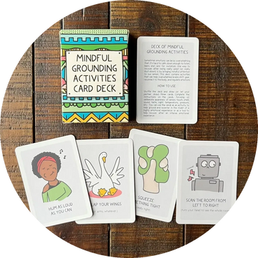 Mindful Grounding Activities | Card Deck
Suggested Donation $16.99
