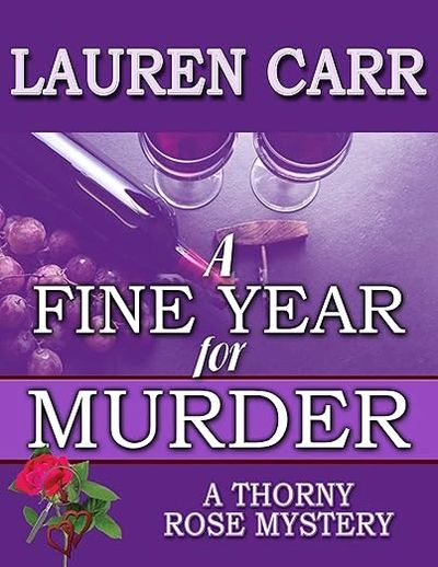 Book cover for "A Fine Year for Murder" by Lauren Carr.