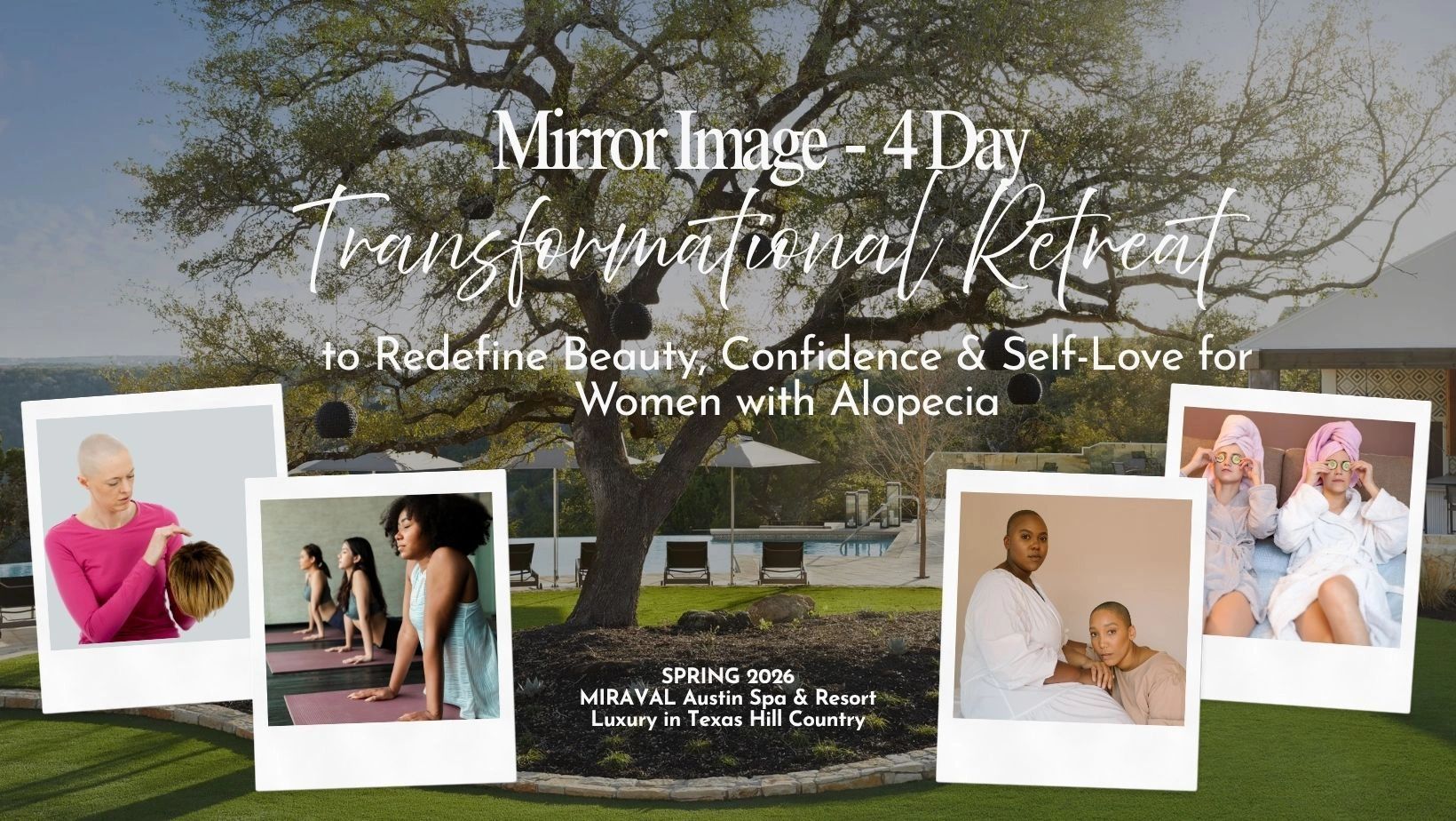 4-day transformational retreat for women with alopecia.