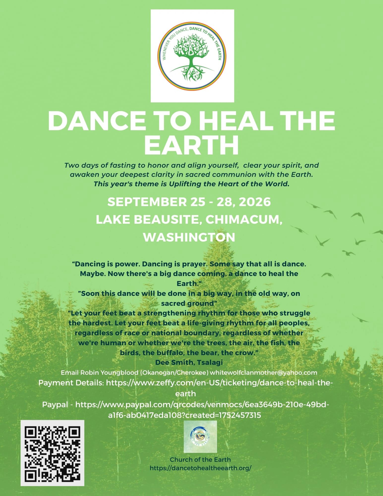Robin received a message and vision for this Dance from Mother Earth. This is a sacred ceremony.