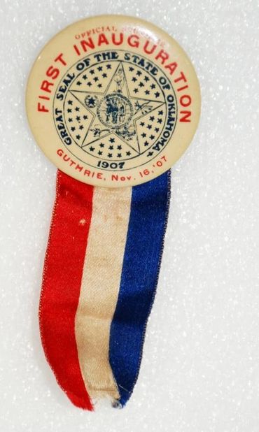 FIRST INAUGURATION PIN CELLULOID PINBACK 1907 OKLAHOMA GUTHRIE NOVEMBER 16 WITH RIBBON