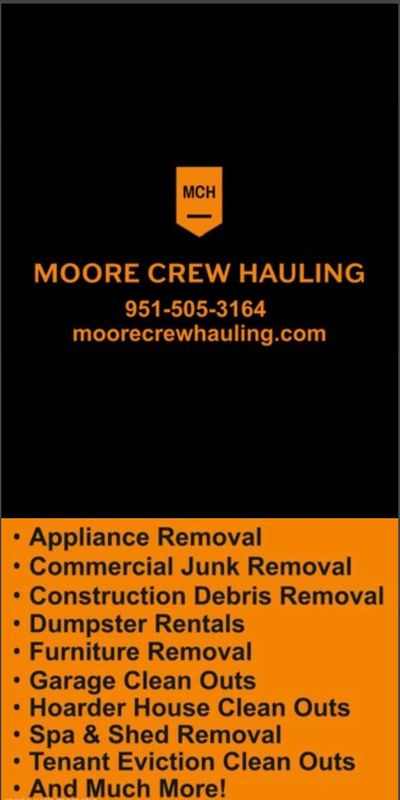 Moore Crew Hauling - Removal of Junk Appliances Commercial and Residential Junk Construction Debris