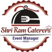 ShriRam Caterers and Event Managers