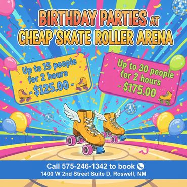 Colorful flyer advertising birthday parties at Cheap Skate Roller Arena with pricing and contact details.