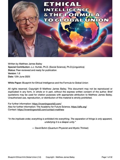 Artificial Intelligence in the Nature of Reality. Matthew James Bailey. Ethical AI and Formula to Gl
