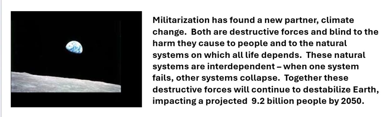 Earth rising over the moon with a message on militarization and climate change.