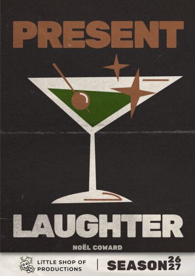 Vintage poster with cocktail theme and text 'Present Laughter'.