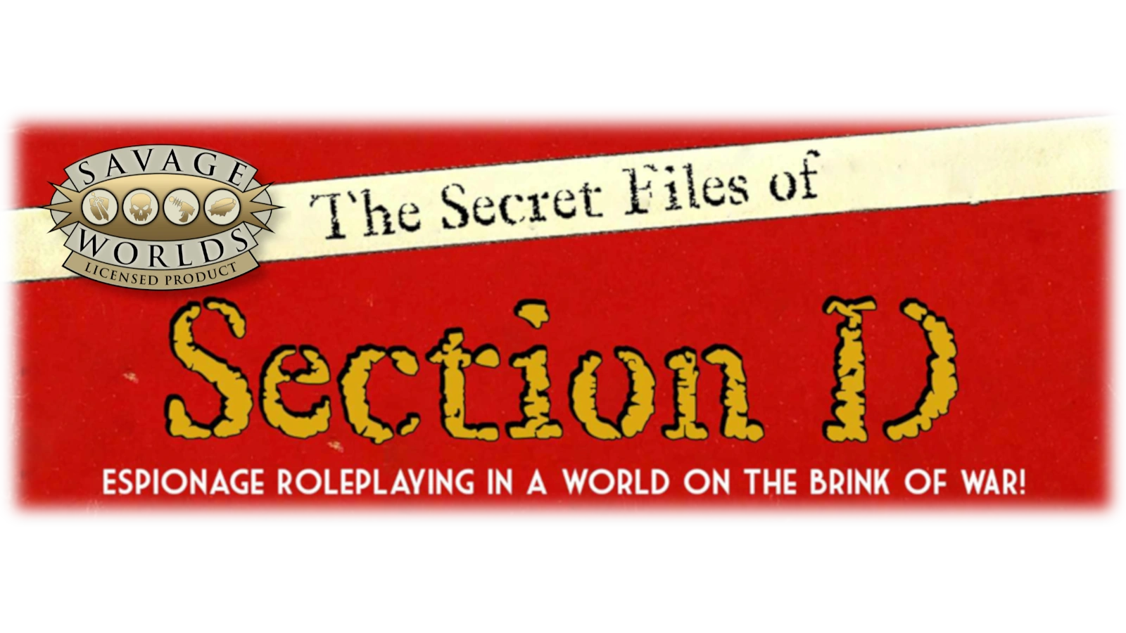 The Secret Files of Section D. An officially Licensed Savage Worlds setting