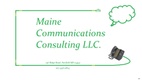 Maine Communications Consulting LLC.