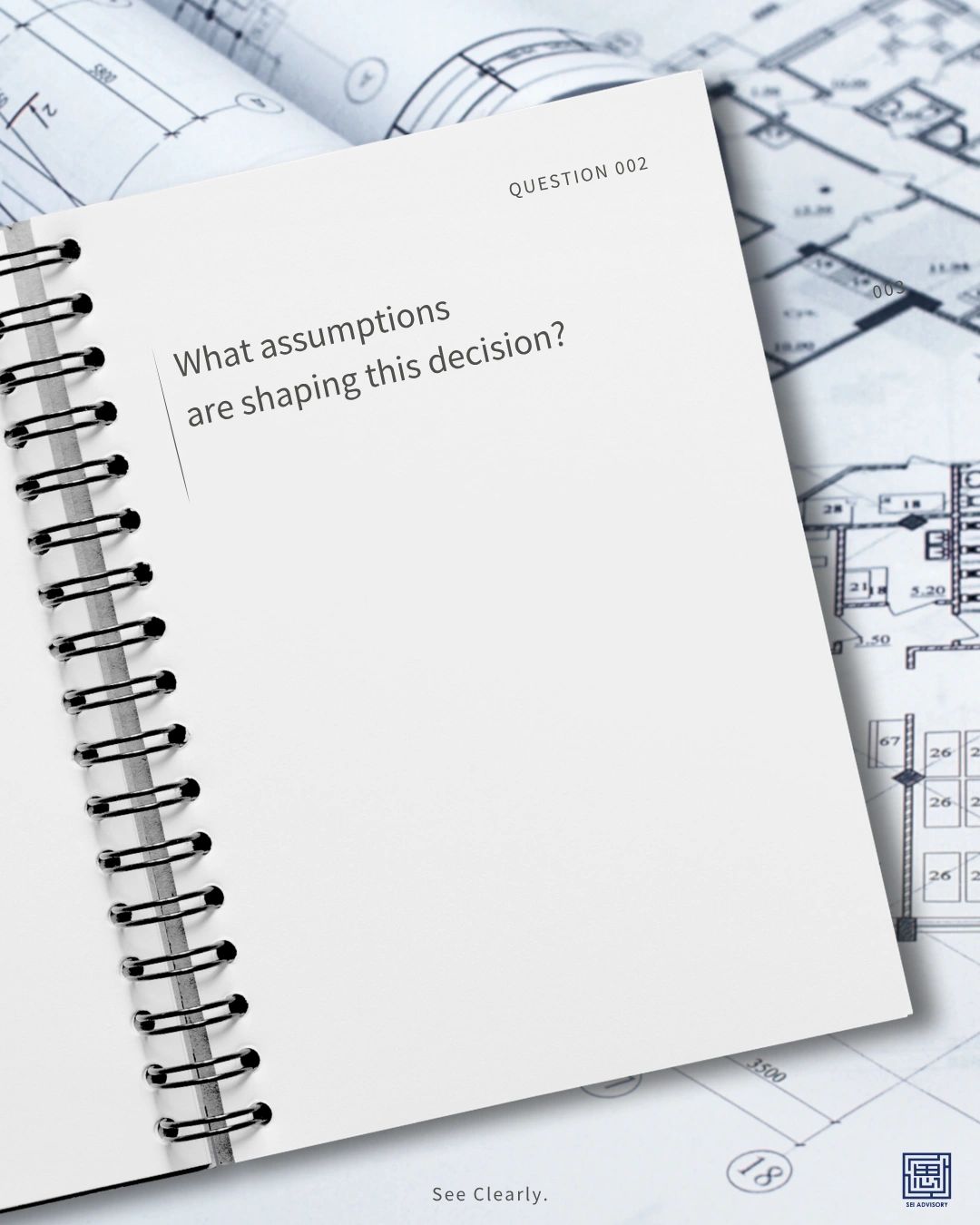 Notebook page asking about assumptions shaping decisions.