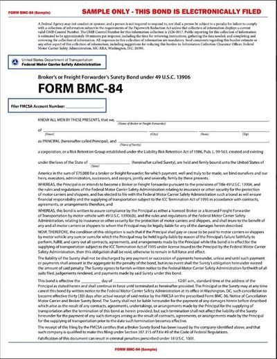 The Federal Motor Carrier Safety Administration requires the BMC-84 Bond
