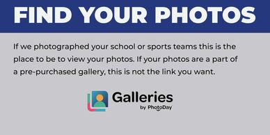If we photographed your school or sports teams this is theplace to be to view your photos.