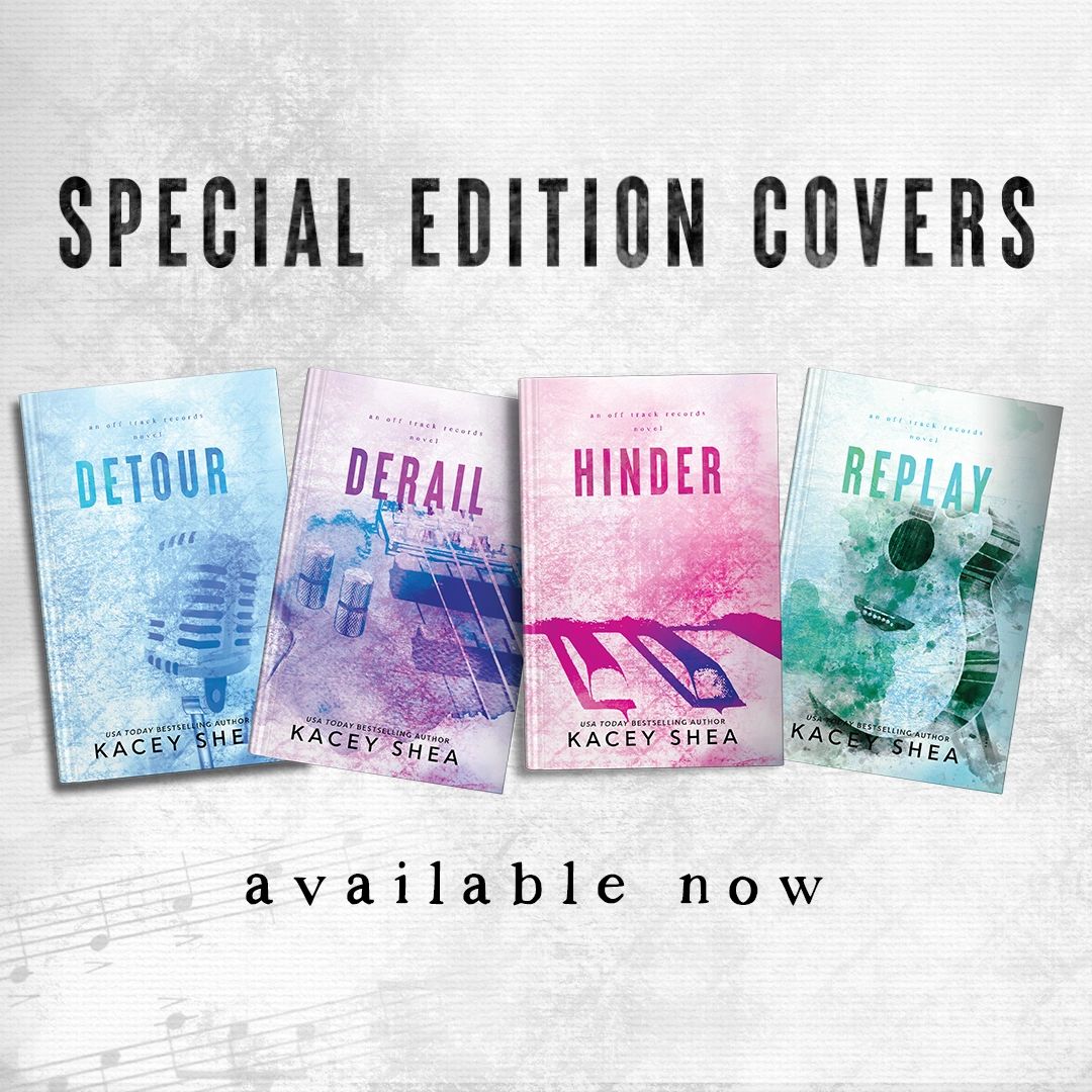 Special edition covers of Detour, Derail, Hinder, & Replay by Kacey Shea