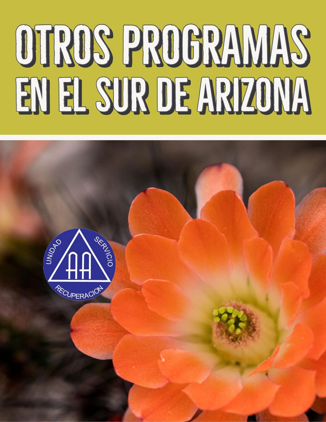 Otros programas de 12 pasos en el sur de Arizona. Cactus a fondo. Logotipo de Alcohólicos Anónimos. 