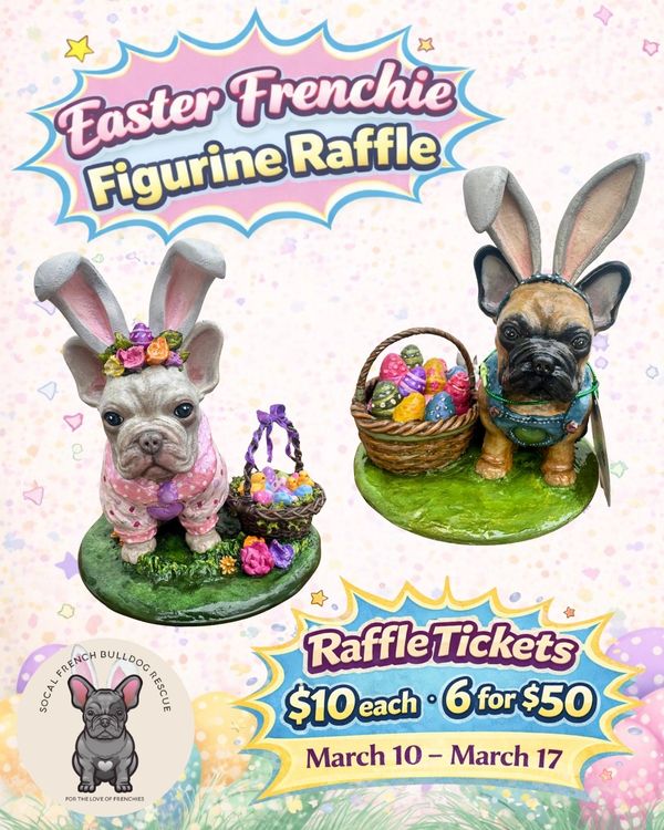 Easter Frenchie figurine raffle with cute French bulldog figurines in bunny ears and baskets of eggs.
