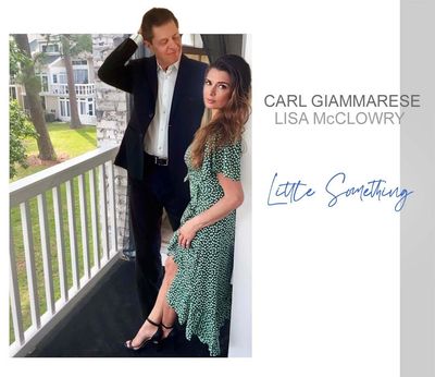 Little Something album cover - Carl Giammarese and Lisa McClowry