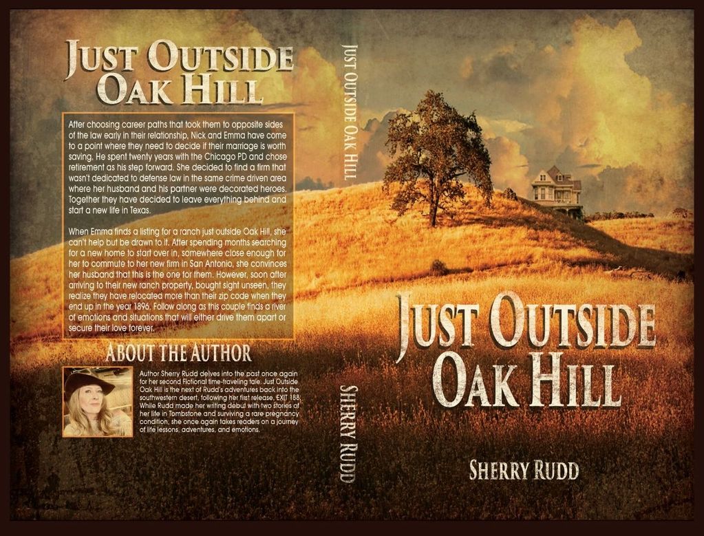 Book cover of 'Just Outside Oak Hill' by Sherry Rudd featuring a scenic hill and a house.