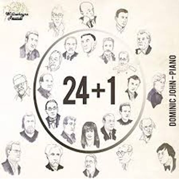 24+1, a truly ground-breaking recording based on the ‘circle of fifths’ in a unique musical journey