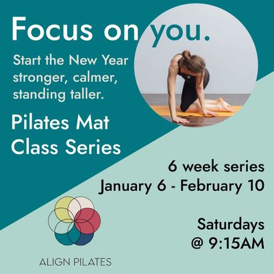 Promotional poster for a Pilates Mat Class Series starting January 6 on Saturdays.