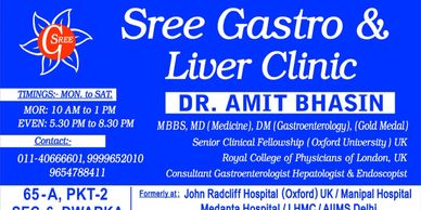 Sree Gastro and Liver Clinic, Dwarka, Delhi visited by Dr Amit Bhasin.Ssnior Consultant Gastro