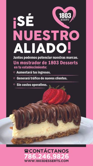 Promote your business with 1803 Desserts displays, increasing income and customer traffic without operational costs.