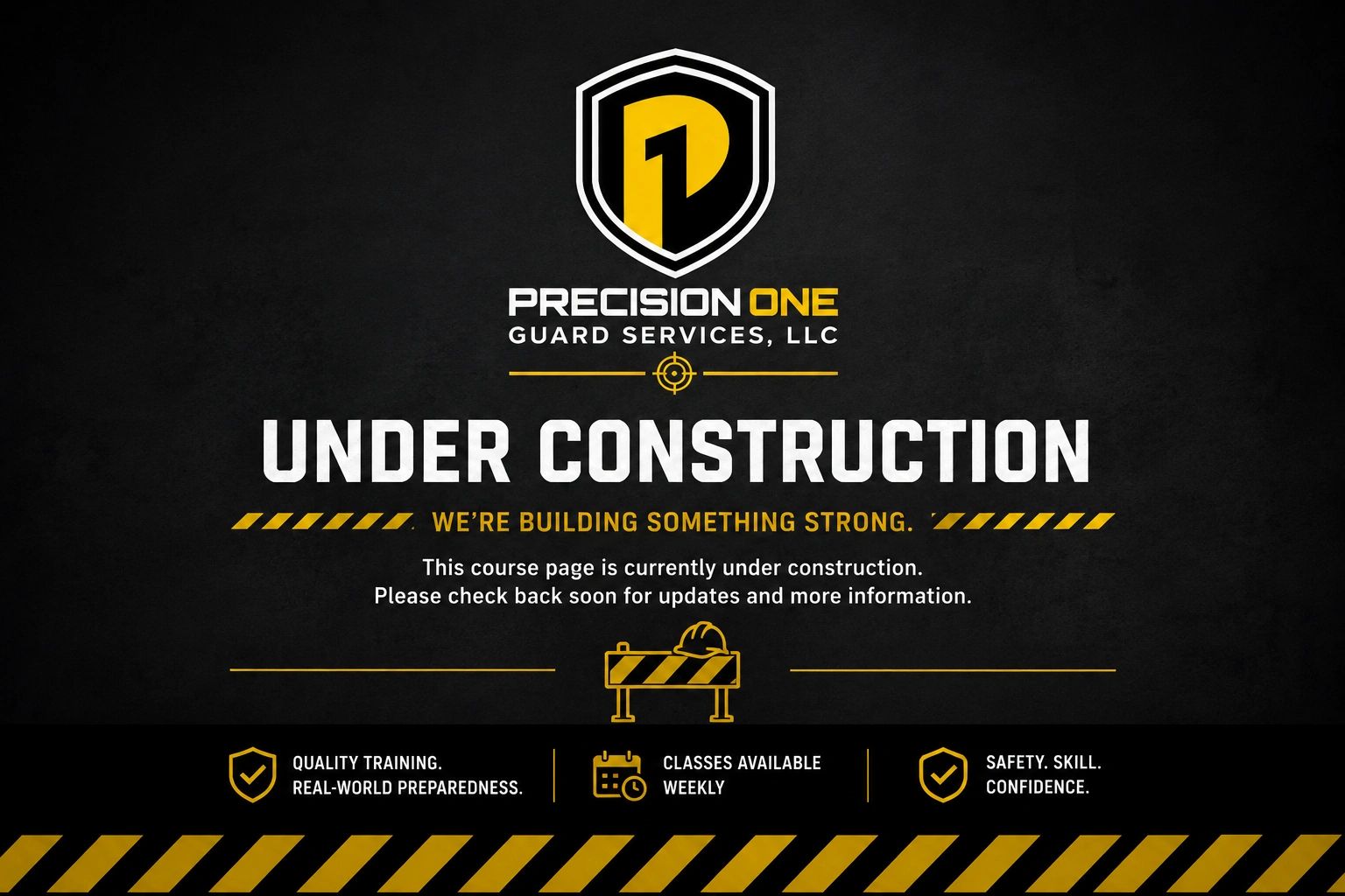Precision One Guard Services course page under construction.