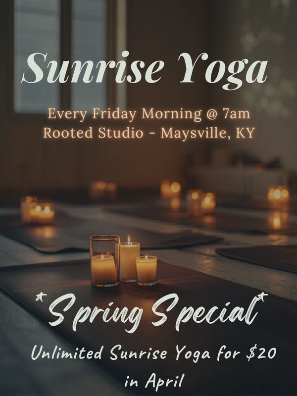 Flyer for Sunrise Yoga classes with a spring special offer in Maysville, KY.