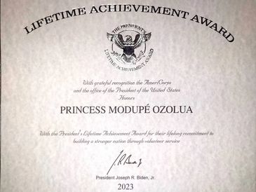 Modupe Ozolua
Princess Modupe Ozolua
President's Lifetime achievement award
America 
president