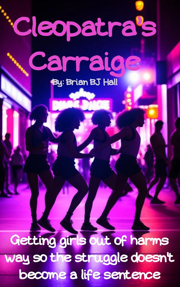 Cleopatras Carriage by Brian BJ Hall cover