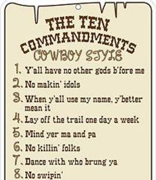 The Ten Commandments Cowboy Style